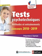 Tests psychotechniques - Méthodes et entraînements - Catégorie B et C - Intégrer