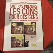 Faut pas prendre les cons pour
