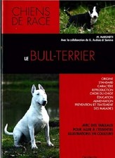 Le bull-terrier - Marchetti, M