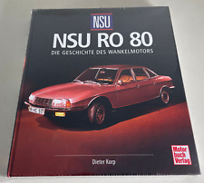 NSU RO 80 - L'Histoire Du