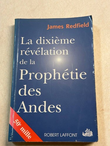 Dixième prophétie la - dixième, :