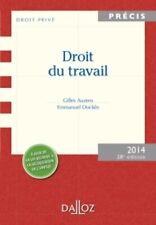 Droit du travail. Édition 2014 - 28e éd - Gilles Auzero - V343843