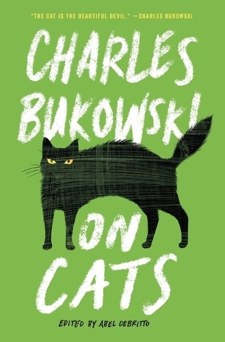 Charles bukowski cats - charles, on
