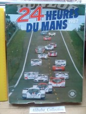 LIVRE 24 HEURES DU MANS 1982