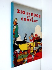 ZIG ET PUCE ET LE COMPLOT  ALAIN St OGAN HACHETTE EO 1950  30x21 cm  BON ÉTAT 