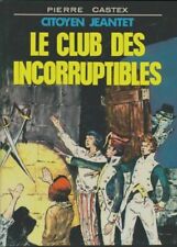 Citoyen Jeantet. Le club des