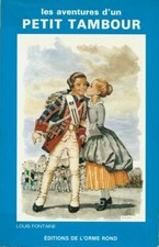 RARE EO 1984 LOUIS FONTAINE + PIERRE JOUBERT : LES AVENTURES D'UN PETIT TAMBOUR