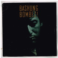 BASHUNG    Bombez          7"  45 tours  SP