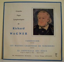 33T Richard WAGNER Disque LP 12" TANNHAUSER - NUREMBERG Dir SAWALLISCH - CND 579
