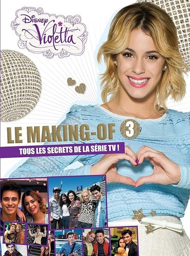 Violetta making of saison - le, making-of