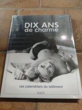 Dix ans de charme - Les