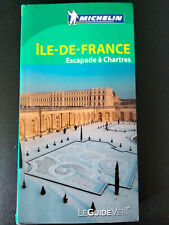 LE GUIDE VERT MICHELIN ILE DE