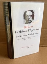Dickens. La Maison D’Apre-Vent. La Pléiade  1979. Pleiade