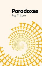 Roy T. Cook Paradoxes (Poche)