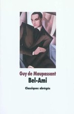 Bel ami guy maupassant - bel-ami,, de