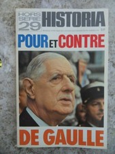 HISTORIA HORS SERIE N°29-1973-POUR ET CONTRE DE GAULLE