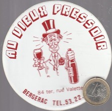 Autocollant. Vin. AU VIEUX PRESSOIR à Bergerac
