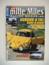 MILLE MILES n°44 dossier A 110-R 5 GT TURBO-A 610 OLYMPIQUE-R 17 GORDINI USINE