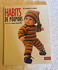 Livre Habits de poupons de Phildar poupées 36 cm Marie Claire  