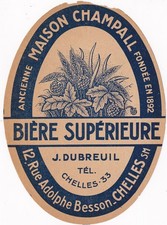 Etiquette de bière - J. Dubreuil - Chelles - Ancienne Maison Champall
