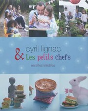 Cyril Lignac et les petits