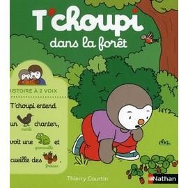 Livre choupi dans forêt - t'choupi,
