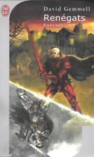 Renégats. David GEMMELL. J'ai Lu Fantasy SF25