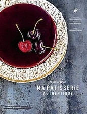 Ma pâtisserie authentique. 60 recettes au plus près d... | Livre | état très bon