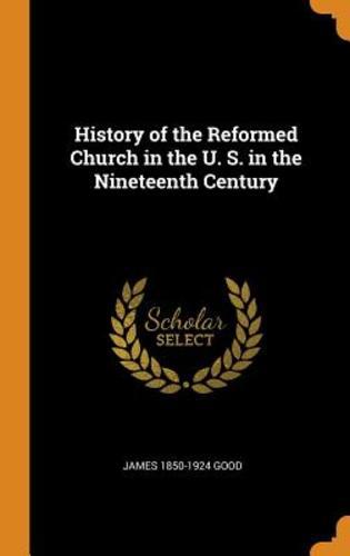 History the reformed church - history, of