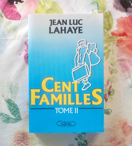 Cent familles tome par - cent,