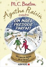 Agatha Raisin enquête. Vol. 18. Un Noël presque parfa... | Livre | état très bon