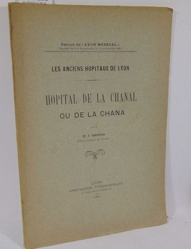 Drivon les anciens hopitaux - drivon,