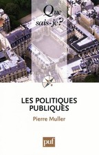 Les politiques publiques, Muller Pierre