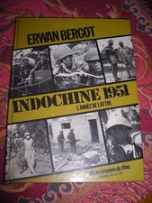 INDOCHINE 1951 L'ANNEE DE