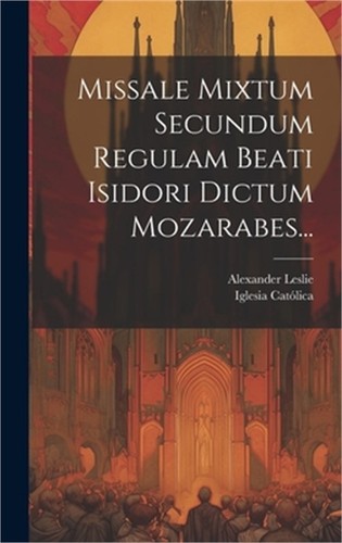 Missale mixtum secundum - missale,