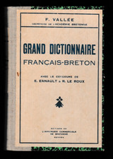 VALLEE - GRAND DICTIONNAIRE FRANCAIS-BRETON - LIVRE ANCIEN - BRETAGNE 1931