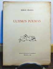 Emilio PRADOS Ultimos Poemas