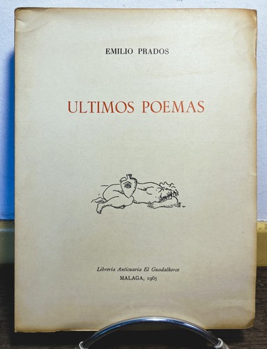 Emilio prados ultimos poemas - emilio,