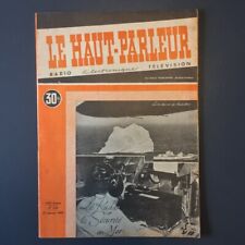 LE HAUT-PARLEUR revue Radio, Electronique, Télévision N° 835 du 27 Janvier 1949
