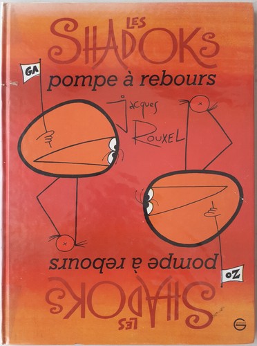 Les shadoks pompe rebours - les, shadoks: