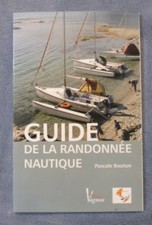 Pascale Bouton Guide de la randonnée nautique marine tourisme vagnon 2009