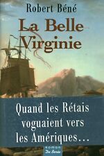 Livre la belle Virginie Robert Béné éditions de Borée 2004 book