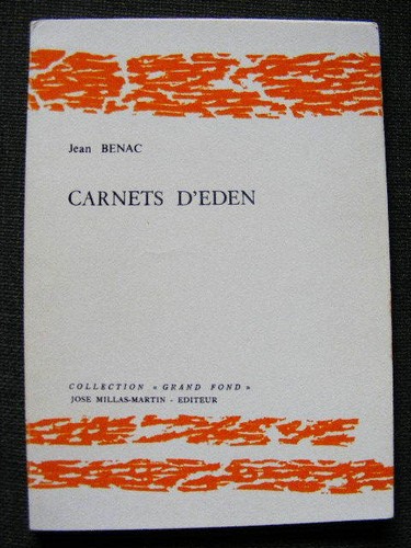 Jean benac carnets eden - carnets, d'eden
