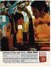 PUBLICITE advertising  1970   VEGA 2000  bière  partout ou l'on sait vivre...