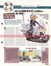 BMW K75 RT 'Police' 1990 K 75 750 Joe Bar Team Fiche Moto #000714