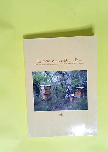 Ruche warré à - la,