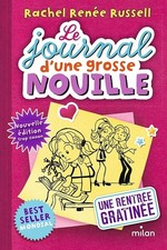 Le journal d'une grosse nouille, Tome 01: Une rentrée gratinée (poche) - Russell