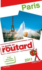 Guide du Routard Paris 2011