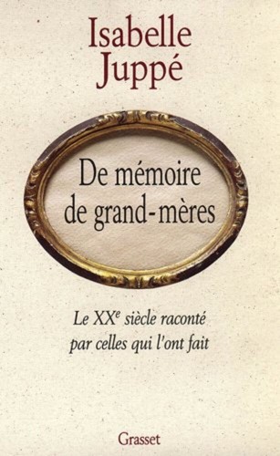 Mémoire grands mères - de, grands-mères