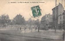 CPA 92 PUTEAUX / PLACE DU MARCHE / STATION DES TRAMWAYS